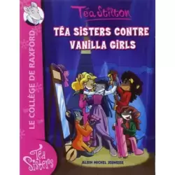 Téa Sisters contre Vanilla Girls