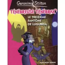 Le treizième fantôme de Lugubria