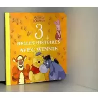 Winnie l'ourson, 3 belles histoires avec winnie