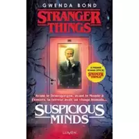 Stranger Things - Suspicious Minds