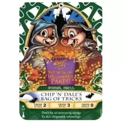 Chip ‘N’ Dale’s Bag of Tricks