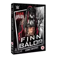 WWE: Finn Balor-Iconic Matches