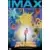 The Hidden dimension IMAX