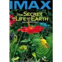 The secret of Life on earth IMAX