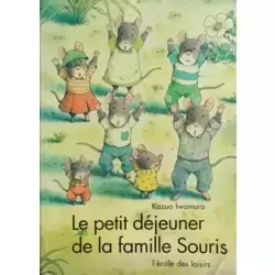 Le petit déjeuner de la famille souris