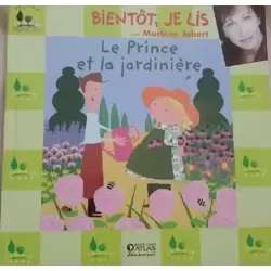 Le prince et la jardinière