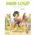 Mini-Loup - Les Albums Hachette - Mini-Loup Au Poney-Club