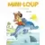 Mini-Loup - Les Albums Hachette - Mini-Loup Et le Requin