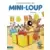 Mini-Loup - Les Albums Hachette - L\' Anniversaire de Mini-Loup