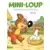 Mini-Loup Le Petit Loup Tout Fou
