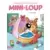 Une Petite Soeur pour Mini-Loup
