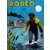 Rodeo - Miki contre Magic Face (suite)