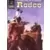 Rodeo - Sur la terre des Utes