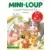 Mini-Loup - Les Albums Hachette - Mini-Loup le petit loup tout fou