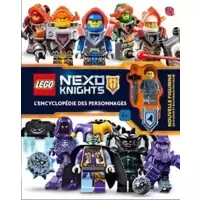 Lego Nexo Knight - L'Encyclopédie des Personnages