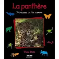 La Panthère : Princesse de la savane