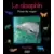 Le Dauphin : Prince des vagues