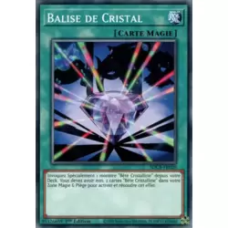 Balise de Cristal