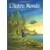 L\'Autre Monde - Les Brouillons 1/2