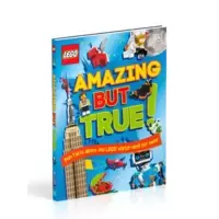 Amazing But True – Fun Facts About the LEGO World and Our Own!