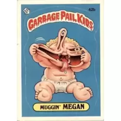 Muggin' MEGAN