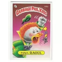 Fowl Raoul