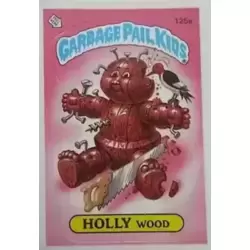 HOLLY Wood
