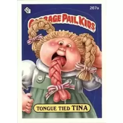 Tongue Tied TINA
