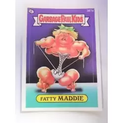 Fatty MADDIE