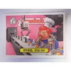 PHIL’Er Up