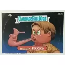 Razzin’ ROSS