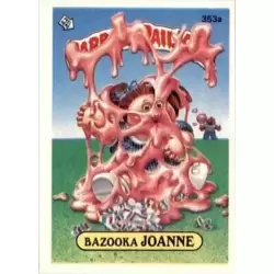Bazooka JOANNE