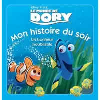 Le Monde de Dory - Un Bonheur Inoubliable