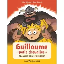 Tranchelard le brigand