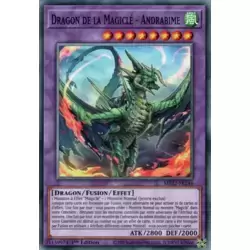 Dragon de la Magiclé - Andrabime