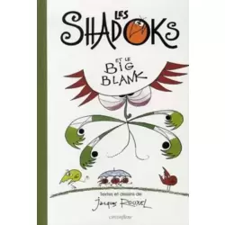 Les Shadoks et le Big Blank