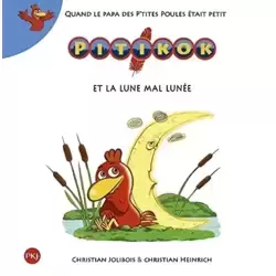 Pitikok et la lune mal lunée