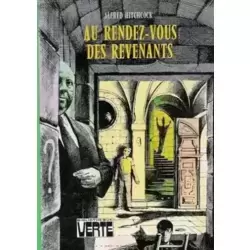 Au rendez vous des revenants