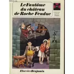 Le fantome du chateau de roche-fendue