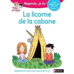 La licorne de la cabane