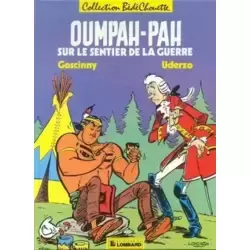 Oumpah-Pah sur le sentier de la guerre