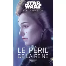 Star Wars: Le Péril de la reine