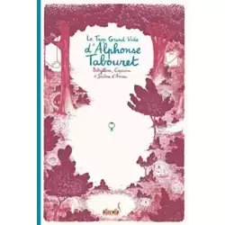 Le Trop Grand Vide d'Alphonse Tabouret