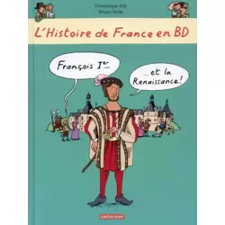 Francois Ier... ...et la Renaissance !