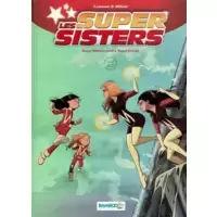 Super sisters contre Super Clones