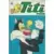 Titi - Poche - Nom d\'un pétard !