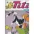 Titi - Poche - Un Titi, c\'est du poulet !