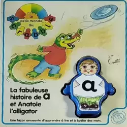 La fabuleuse histoire de a et Anatole l'alligator