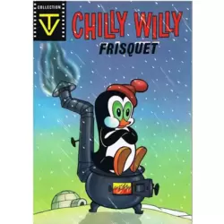 Chilly Willy - Frisquet