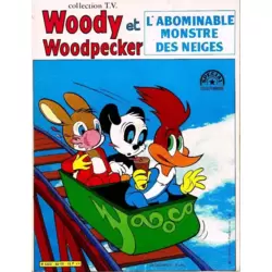 Woody Woodpecker et l'abominable monstre des neiges